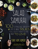 Salad Samurai - Terry Hope Romero