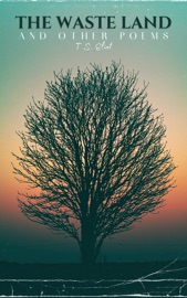 The Waste Land and Other Poems