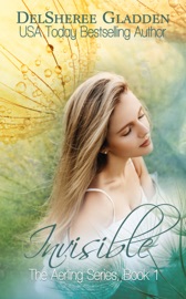 Invisible - DelSheree Gladden