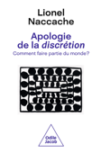 Apologie de la discrétion - Lionel Naccache