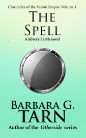 Chronicles of the Varian Empire - Volume 1 - Barbara G.Tarn
