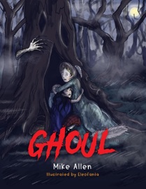 Ghoul - Mike Allen