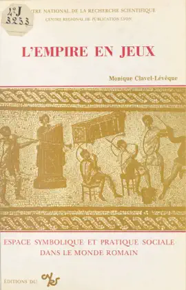 Read: L'empire en jeux : Book espace symbolique et pratique sociale dans le monde romain