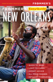 Frommer's EasyGuide to New Orleans - Diana K. Schwam & Lavinia Spaulding