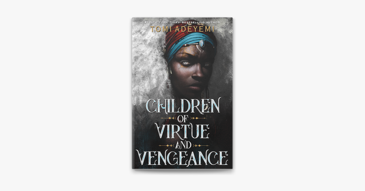 Children of Virtue and Vengeance on Apple Books
