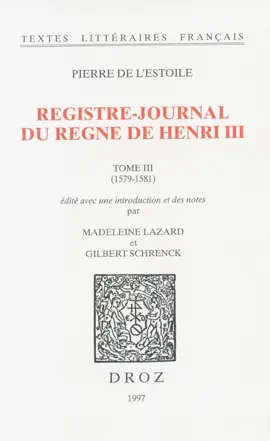 Read: Registre-journal du Book règne de Henri III. Tome III, 1579-1581