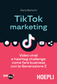 TikTok Marketing - Ilaria Barbotti