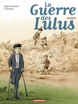 Read: La Book Guerre des Lulus (Tome 6) - Lucien