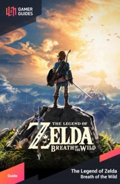 The Legend of Zelda: Breath of the Wild - Strategy Guide