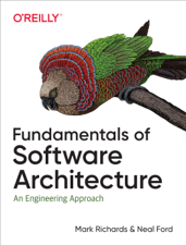 Fundamentals of Software Architecture - Mark Richards &amp; Neal Ford Cover Art