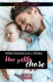 Une petite chose - Piper Vaughn & M.J. O'Shea