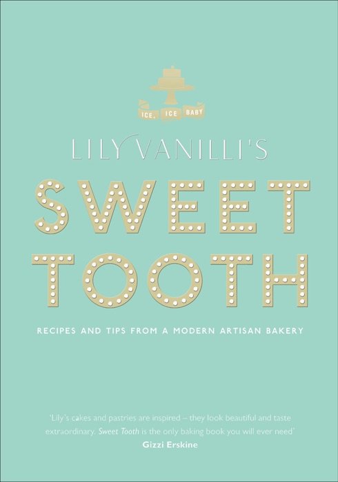 Lily Vanilli's Sweet Tooth