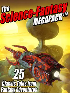 Read: Book The Science-Fantasy Megapack