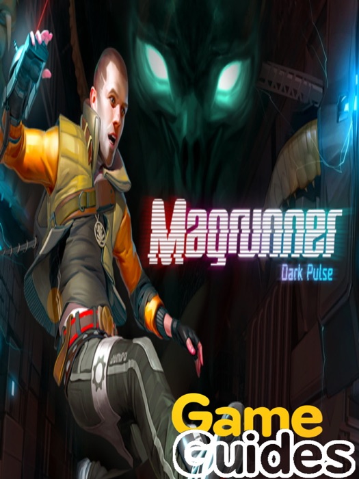 Magrunner Dark Pulse Game Guide & Walkthrough