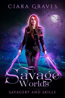 Savage World by Ciara Graves