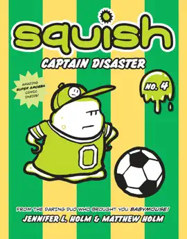 Read: Squish #4: Book Captain Disaster