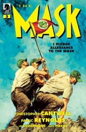 The Mask: I Pledge Allegiance to the Mask #3 - Christopher Cantwell, Patric Reynolds, Lee Loughridge & Nate Piekos