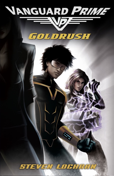 Goldrush: Vanguard Prime Book 1