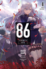 86--EIGHTY-SIX, Vol. 4 (light novel) - Asato Asato, Shirabii &amp; Roman Lempert Cover Art