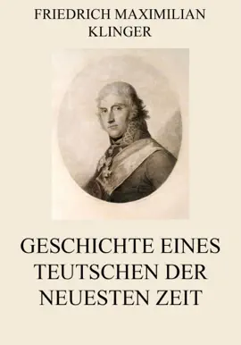 Read: Geschichte eines Teutschen der neuesten Zeit Book