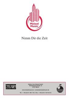 Nimm Dir die Zeit by Günther Schwenn & Will Meisel