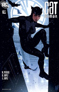 Catwoman (2001-2010) #64 by Will Pfeifer & David Lopez