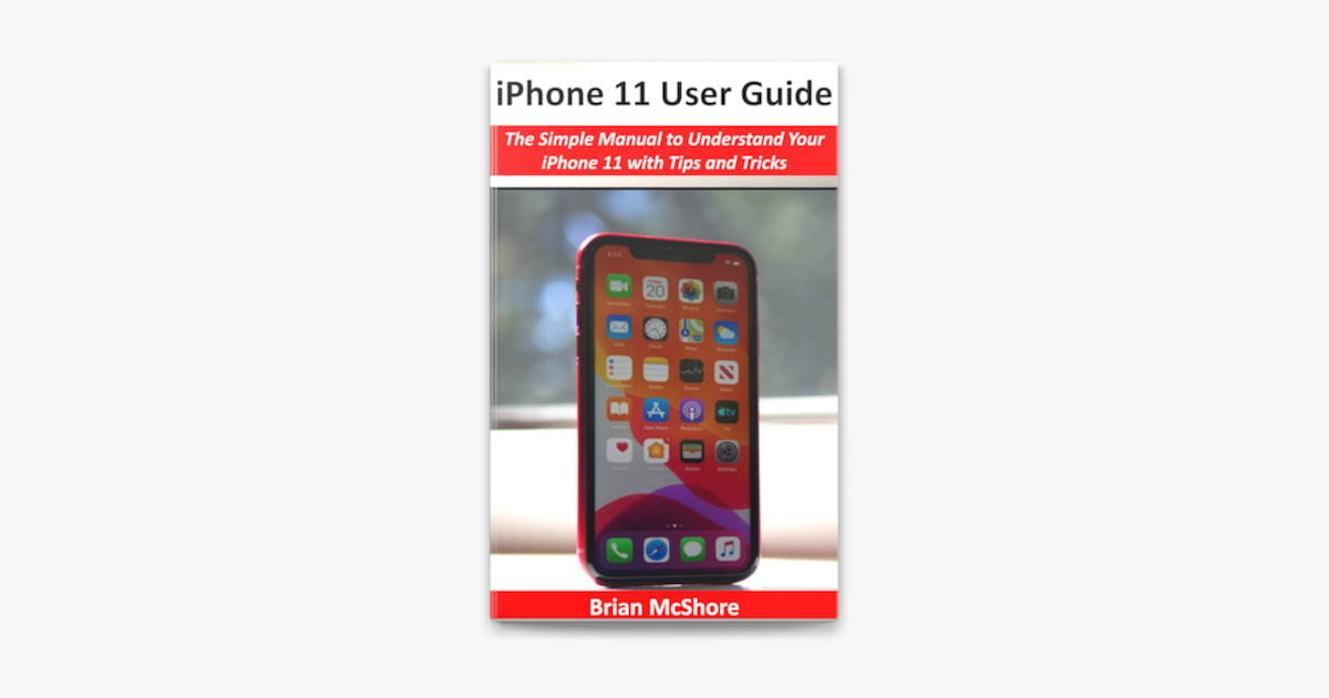 iPhone 11 User Guide on Apple Books
