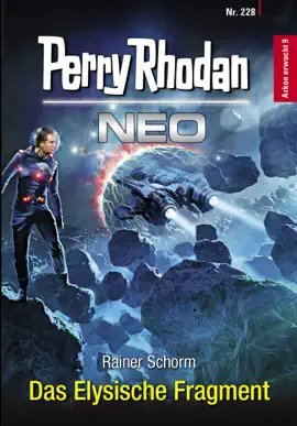 Read: Perry Rhodan Neo 228: Das Elysische Book Fragment