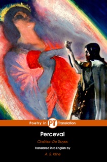 Perceval by Chrétien de Troyes & A. S. Kline