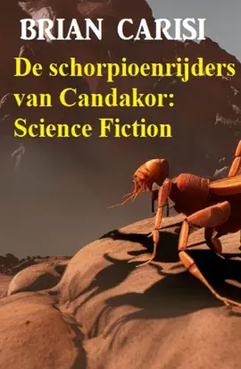 Read: De schorpioenrijders Book van Candakor: Science Fiction
