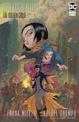 Read: Dark Knight Book Returns: The Golden Child (2019-) #1
