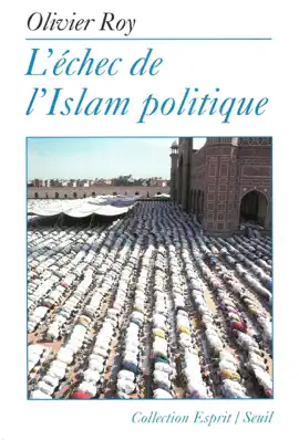 Read: L'Echec de l'Islam politique Book
