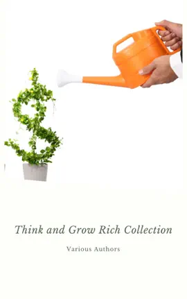 Read: Think and Grow Rich Collection Book - The Essentials Writings on Wealth and Prosperity