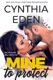 Mine To Protect - Cynthia Eden