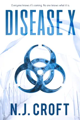 Disease X by N.J. Croft book