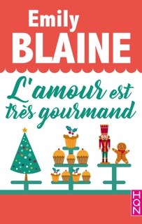 L'amour est très gourmand by Emily Blaine