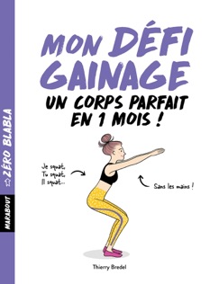 Zéro blabla - Gainage - Thierry Bredel