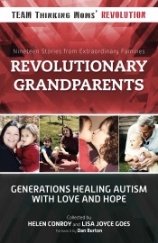 Revolutionary Grandparents - Helen Conroy, Lisa Joyce Goes & Dan Burton