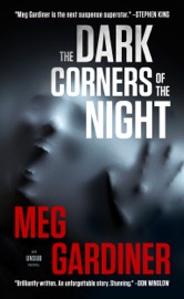 The Dark Corners of the Night - Meg Gardiner
