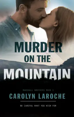 Murder On The Mountain by Carolyn LaRoche book