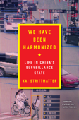 We Have Been Harmonized - Kai Strittmatter