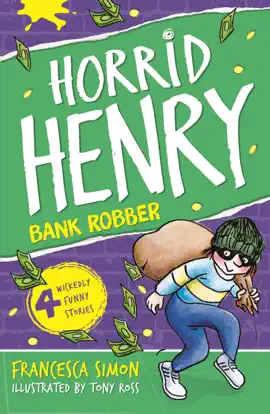 Read: Horrid Henry Robs the Bank Book