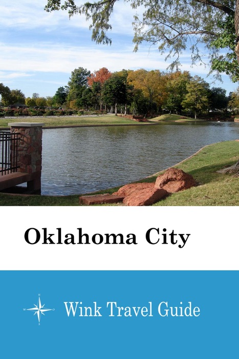 Oklahoma City - Wink Travel Guide