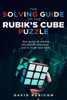 Book The Solving Guide of the Rubik’s Cube Puzzle