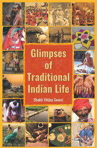 Glimpses of Traditional Indian Life - Bhakti Vikasa Swami Cover Art