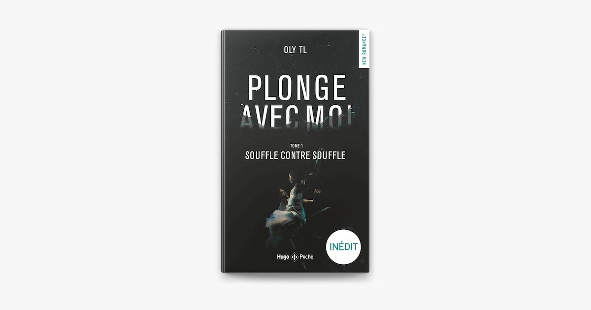 Plonge avec moi, tome 1 : Souffle contre souffle