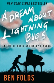 A Dream About Lightning Bugs - Ben Folds