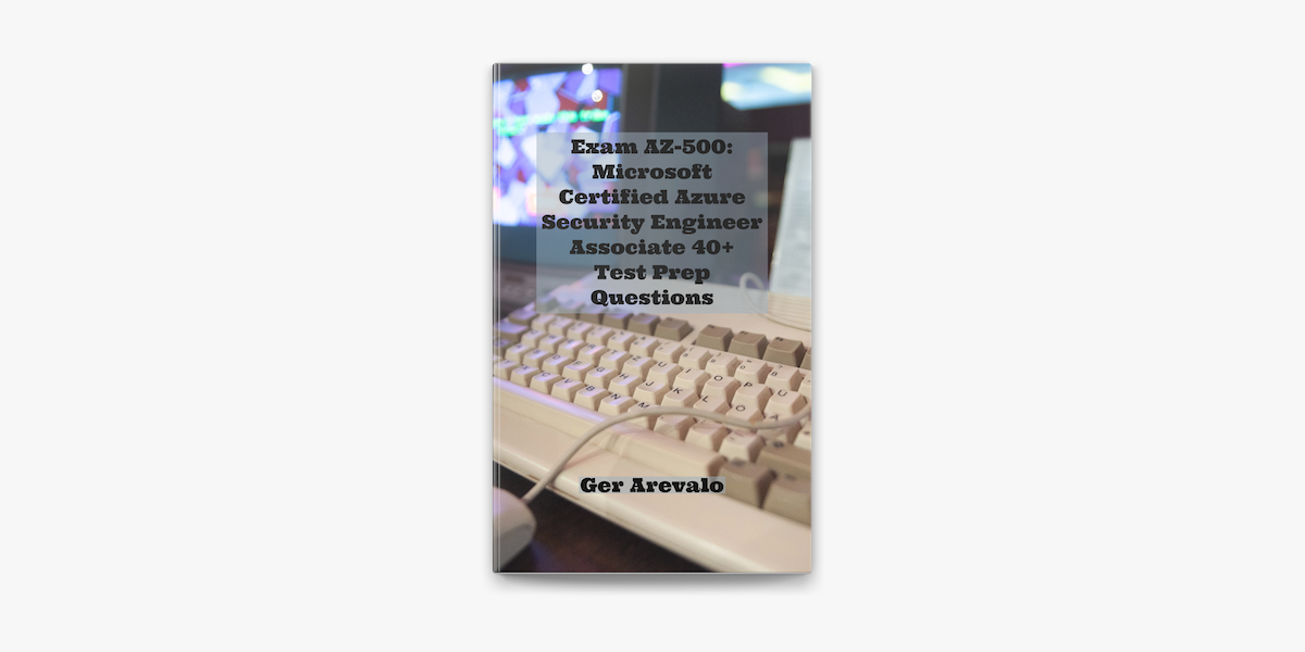 AZ-500 Zertifikatsfragen | Maxtic