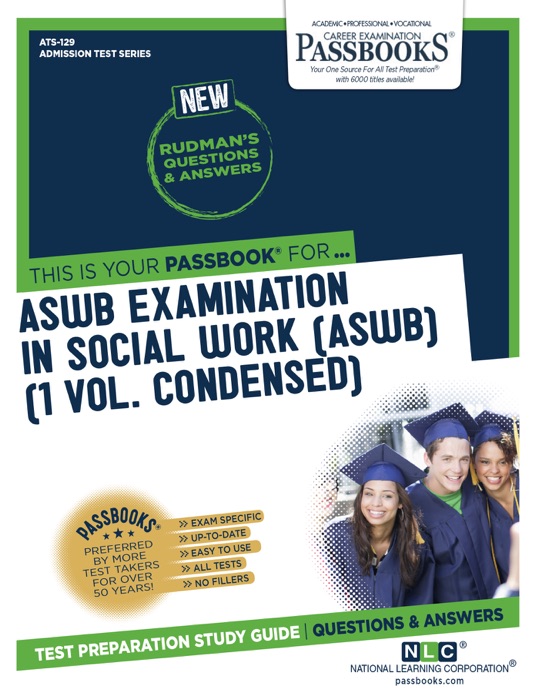 ASWB EXAMINATION IN SOCIAL WORK [ASWB] (1 VOL.)