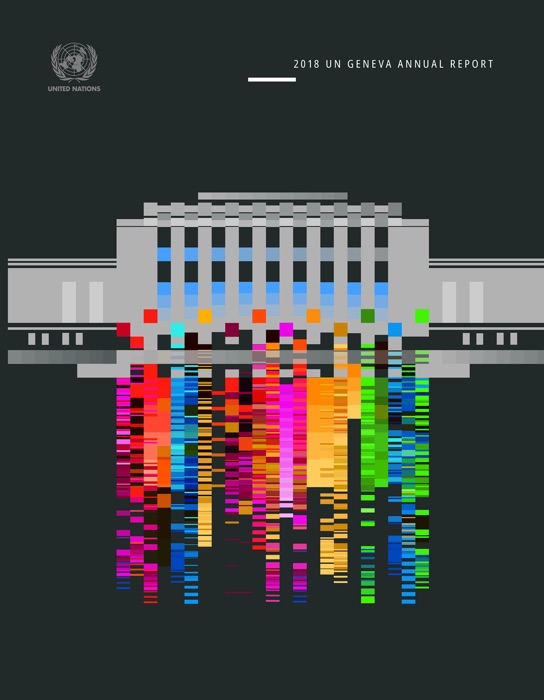 Our DNA: UN Geneva Annual Report 2018